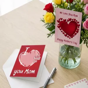 We Love You Mom